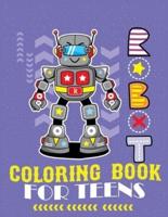 Robot Coloring Book For Teens