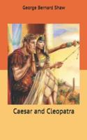 Caesar and Cleopatra