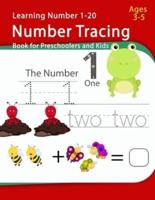 Number Tracing Book For Preschoolers And Kids Ages 3-5