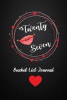 Twenty Seven Bucket List Journal