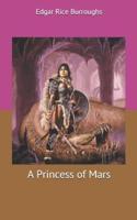 A Princess of Mars