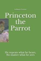 Princeton the Parrot