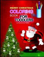 Merry Christmas Coloring Book for Toddlers