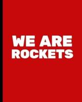 We Are Rockets