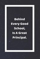 Behind Every Good School Is A Great Principal