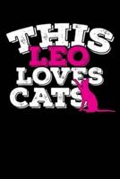 This Leo Loves Cats Notebook