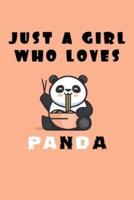 Just A Girl Who Loves Panda