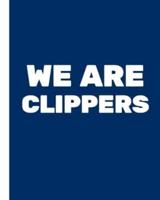 We Are Clippers