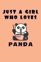 Just A Girl Who Loves Panda