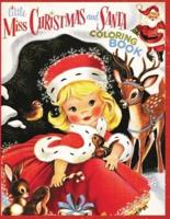 Little Miss Christmas and Santa Coloring Book