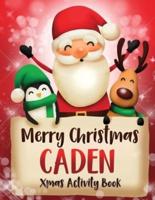 Merry Christmas Caden