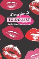 Kisses for U, To-Do List Journal