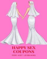 Happy Sex Coupons for Hot Lesbians