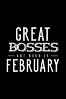 Great Bosses Are Born In February