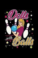 Bowling Notebook Dolls With Balls