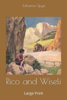 Rico and Wiseli