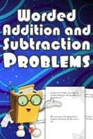 Worded Addition and Subtraction Problems