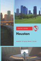 Houston Travel Guide