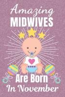 Amazing Midwives Are Born In November