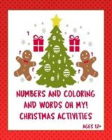 Numbers Coloring and Words Oh My! Ages 12+