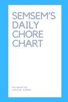 Semsem's Daily Chore Chart