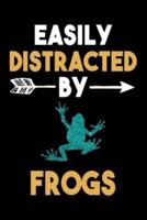 Easily Distracted By Frogs Journal