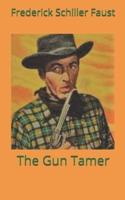 The Gun Tamer