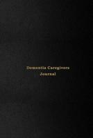 Dementia Caregivers Journal