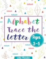 Alphabet Trace the Letters