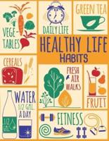 Healthy Life Habits