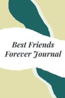 Best Friends Forever Journal
