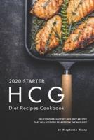 2020 Starter HCG Diet Recipes Cookbook
