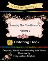 Color Me Beautiful Amazing Plus Size Women's Volume 2