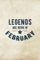 Legends Are Born In February