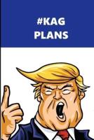 2020 Daily Planner Trump #KAG Plans Blue White 388 Pages