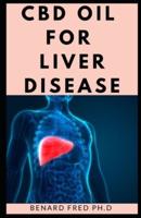 CBD Oil for Liver Disease