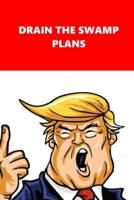 2020 Daily Planner Trump Drain The Swamp Red White 388 Pages