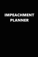2020 Daily Planner Political Impeachment Planner Black White 388 Pages