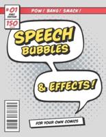 Youcomics Speech Bubbles and Effects for Blank Comic Books [8.5X11][150pages]