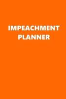 2020 Daily Planner Political Impeachment Planner Orange White 388 Pages