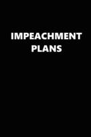 2020 Daily Planner Political Impeachment Plans Black White 388 Pages