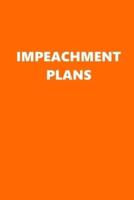 2020 Daily Planner Political Impeachment Plans Orange White 388 Pages