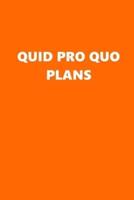 2020 Daily Planner Political Quid Pro Quo Plans Orange White 388 Pages