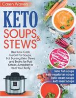 Keto Soups and Stews
