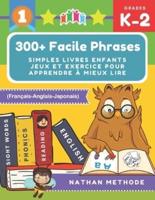 300+ Facile Phrases Simples Livres Enfants Jeux Et Exercice Pour Apprendre À Mieux Lire (Français-Anglais-Japonais)