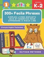 300+ Facile Phrases Simples Livres Enfants Jeux Et Exercice Pour Apprendre À Mieux Lire (Français-Anglais-Thaïlandais)