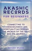 Akashic Records for Beginners