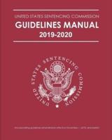 Federal Sentencing Guidelines Manual 2019-2020