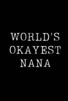 World's Okayest Nana