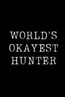 World's Okayest Hunter
